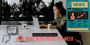 How Many Blog Posts Per Week